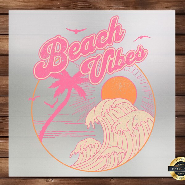 Beach Vibes Grunge Summer DTF Transfer, Stylish Design for Apparel, Perfect for T-Shirts, Tank Tops, Beachwear, Ready to Press, Hoodie DTF