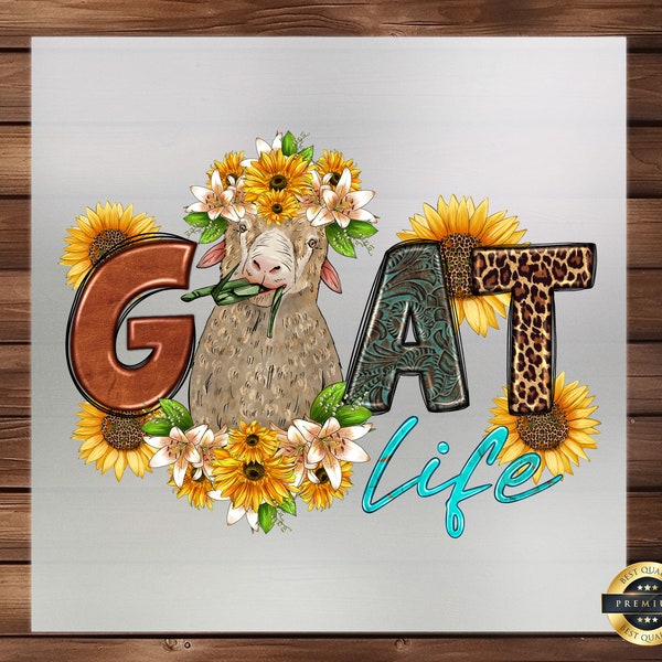 Sunflower Goat Life DTF Transfer: Cheerful Goat and Sunflower Design, Rustic Farmhouse Goat Decal, Country-Inspired Sunflower Goat Applique