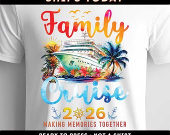 Family Cruise 2026 DTF Transfer Tropical Vacation Shirt Matching Family Trip