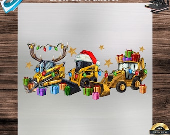 Three Christmas Construction Loaders DTF, Happy Holiday, Dtf Print, Transfer Ready to Press, Direct to Film Transfer, Iron on Transfers