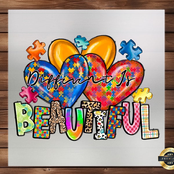 Different Is Beautiful Autism DTF Transfer, Celebrating Unique Beauty, Ready to Press, Autism Awareness, Supportive Theme