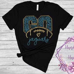 Go Jaguars Football Short Sleeve Shirt - sports / Jacksonville / teal / gold / jax / jags