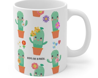 Cutesy Cactus Funny Mug