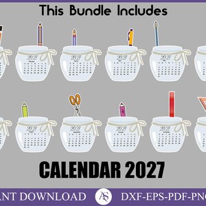 Puede incluir: Gr&aacute;fico digital con doce tarros de calendario para el a&ntilde;o 2027. Cada tarro tiene un calendario y est&aacute; coronado con un art&iacute;culo de papeler&iacute;a diferente, como un l&aacute;piz, un bol&iacute;grafo o unas tijeras. Tambi&eacute;n est&aacute; presente el texto "This Bundle Includes" y "CALENDAR 2027".