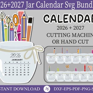 Puede incluir: Un paquete SVG digital con un dise&ntilde;o de calendario para 2026 y 2027. El dise&ntilde;o incluye un tarro lleno de &uacute;tiles de arte y un dise&ntilde;o de calendario. El texto dice "CALENDAR" y "CUTTING MACHIN OR HAND CUT".