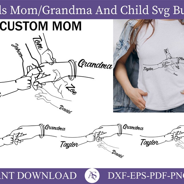 1-5 Hands Mom/Grandma and Childs Svg Png Bundle, Mother's Day Digital File, Custom Name Hand Kid Names Svg Png, Gift Best Mom Ever Svg Png