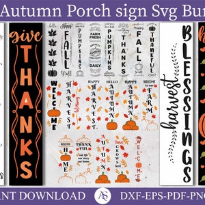 May include: A set of 20 autumn porch sign SVG files. The signs feature various autumn-themed designs, including pumpkins, leaves, and the words "Autumn", "Hello", "Give Thanks", "Harvest", and "Blessings".