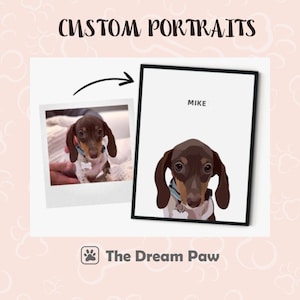 Pode incluir: Retrato personalizado de um cão salsicha marrom e bege chamado Mike. O cão é ilustrado em estilo de desenho animado com fundo branco. O texto "The Dream Paw" está abaixo da imagem.