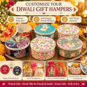 May include: A collection of round metal tins with decorative floral and peacock patterns, each featuring a clear crystal knob on the lid. The image includes text options for customizing Diwali gift hampers, stickers, and gift wrapping choices.