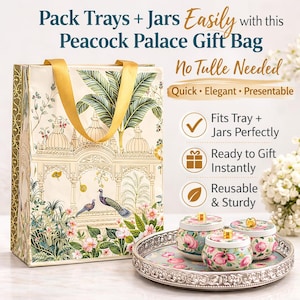 May include: A cream-colored gift bag with gold ribbon handles, featuring a peacock and palace print, alongside a silver tray holding three floral-patterned jars. Text reads: Pack Trays + Jars Easily with this Peacock Palace Gift Bag.
