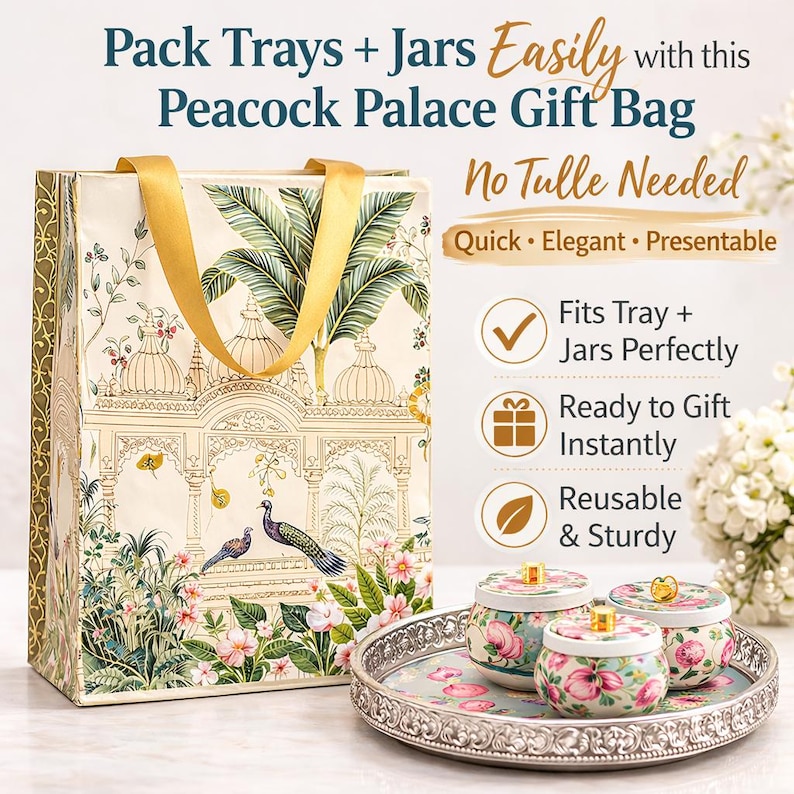 May include: A cream-colored gift bag with gold ribbon handles, featuring a peacock and palace print, alongside a silver tray holding three floral-patterned jars. Text reads: Pack Trays + Jars Easily with this Peacock Palace Gift Bag.