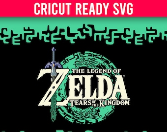 The Legend of Zelda: Tears of the Kingdom (Main Title) SVG / Cricut Ready / Vector / Zelda / Editable / Download