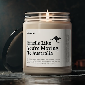Smells Like You&#39;re Moving To Australia Soy Wax Candle Australia Moving Gift, Australia Candle Decoration, Vegan 9oz. Candle Present Kangaroo
