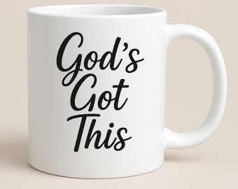 God's Got This Mug: Inspirational Christian Coffee Cup