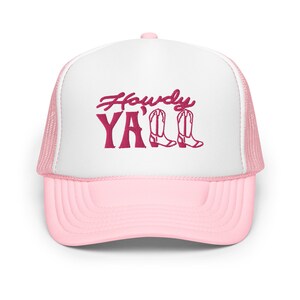 Howdy Ya&#39;ll Foam trucker hat