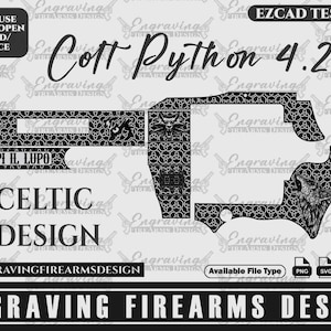 Engraving Firearms Design Colt Python 4.25 Inch Celtic Design - Etsy