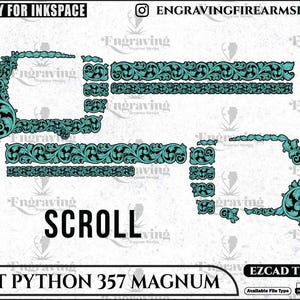 K&ouml;nnte beinhalten: Ein t&uuml;rkisfarbenes Scroll-Design zum Gravieren, mit floralen und Blattmustern. Das Design ist mit "SCROLL" und "COLT PYTHON 357 MAGNUM" beschriftet. Das Bild enth&auml;lt den Text "FRIENDLY FOR INKSPACE" und "ENGRAVINGFIREARMSDESIGN".