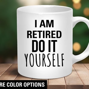 Retirement Mug Retiree Celebration Coffee Cup Funny Retirement Gift Happy Retirement Gift for Men Women Teacher Grandma Grandpa