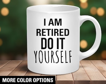 Lustige Ruhestand Kaffeetasse: Rentner Feier Geschenk
