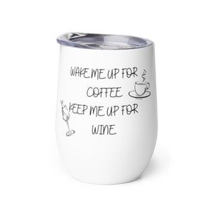 wine tumbler, wine mug, wine cup, travel mug, travel cup, coffee mug, coffee, wine, tumbler, mug