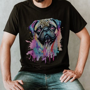 Artistic Pug Lover Shirt, Paint Splash Tee, Unisex Jersey Tee, Dog Owner Gift, Cool Streetwear
