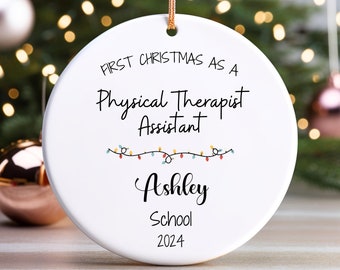 Personalized PTA Ornament, Custom New PTA Gift, Physical Therapy, Physical Therapist Assistant Graduation