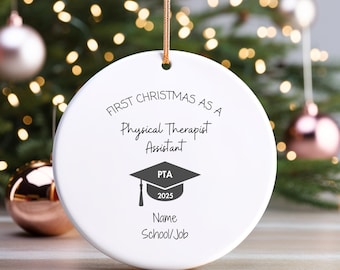 Personalized PTA Graduation Ornament: Custom Physical Therapist Assistant Gift