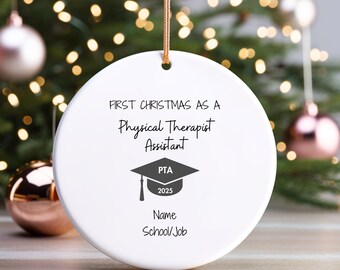 Personalized PTA Ornament, Custom New PTA Gift, Physical Therapy, Physical Therapist Assistant Graduation