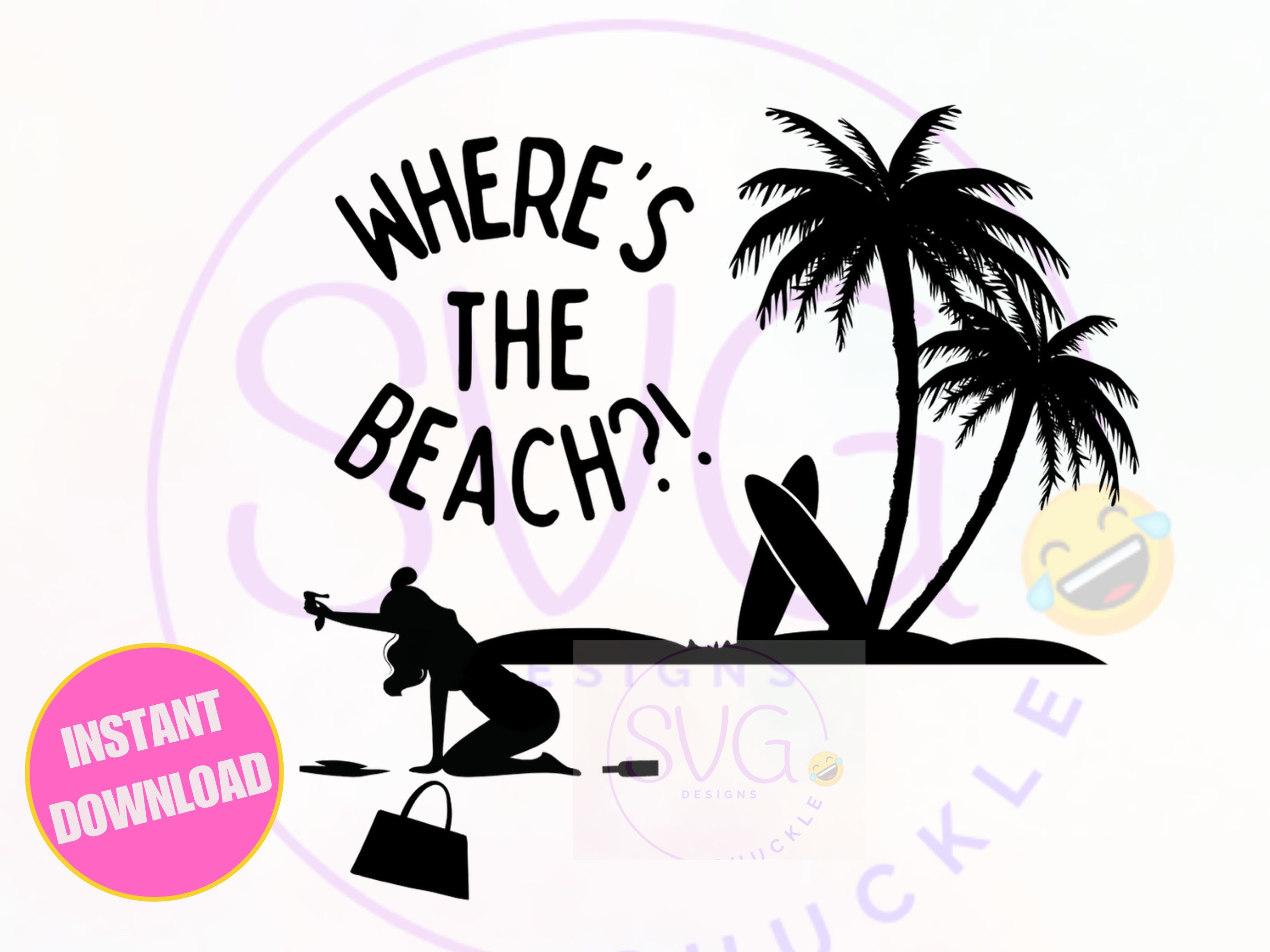 Where's the Beach SVG PNG JPG, Funny Jersey Shore Quote Svg, Funny