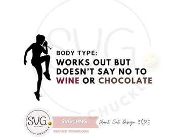 Funny Workout Design – Wine & Chocolate Lover SVG, PNG, JPG (Digital Files)