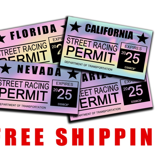 Street Racing Permit Sticker Holographic -ANY STATE AVAILABLE-