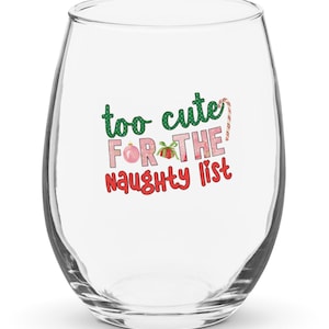 Christmas Stemless wine glass; Funny Christmas Slogan Glass; Cute Christmas Wine Glass; Christmas Gift; Office Gift; Novelty Wine Glass