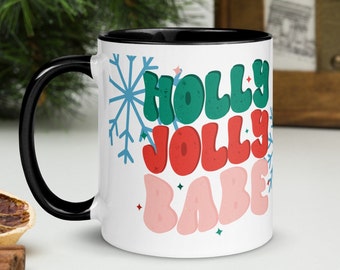 Holly Jolly Babe Christmas Mug, Holiday Mug, Cheer Mug, Office Gift, Novelty Gift, Gift for Her, Grab Bag Gift, Cute Cup, Coffee Cup, Cup