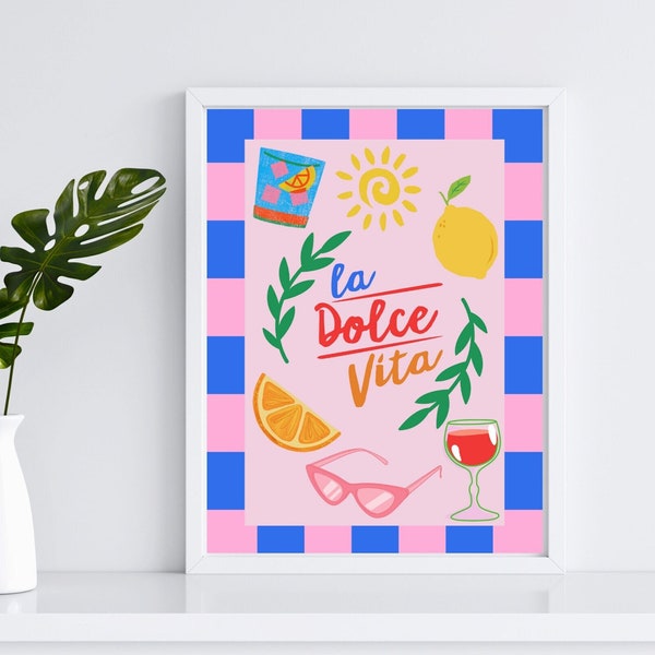 La Dolce Vita Digital Wall Art  | La Dolce Vita Poster | Modern Trendy Print | Mediterranean Wall Art | Italian Phrase | Life is Sweet