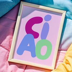 CIAO Italian Print, Typography Poster, Minimalist Italian Themed Printable, Fun Bright Aesthetic Wall Art, Gallery Wall Vertical Download