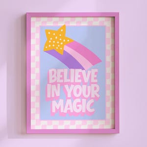 Believe In Your Magic Printable Wall Art • Girls Bedroom Decor • Positive Quote Kids Print • Shooting Star Nursery Art • Motivational Poster