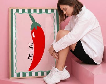 Chili Red Pepper druckbare Kunst, ich bin heiß Küchendekor, italienisches Essen Poster, digitaler Download