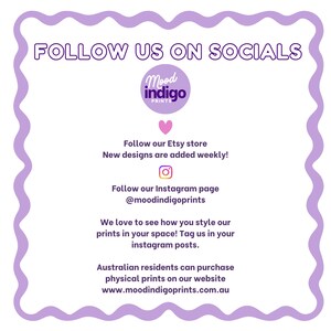 May include: A white background with a purple wavy border and text that reads "FOLLOW US ON SOCIALS." The image includes the logo for Mood Indigo Prints, a pink heart, and Instagram information. It also includes the Etsy store and website information.