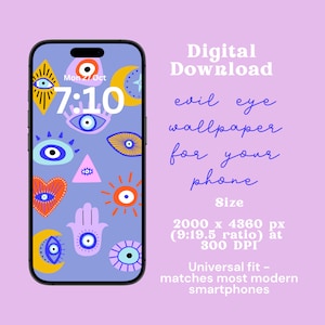May include: A smartphone displays an 'evil eye' wallpaper with various eye and symbol designs in blue, orange, yellow, and purple on a light purple background. The time is 7:10, and the date is Monday, October 27th. Text reads 'Digital Download' and 'evil eye wallpaper for your phone'.