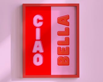 Red Pink Ciao Bella Wall Art, Italian Phrase Print, Modern Typography Poster, Digital Download