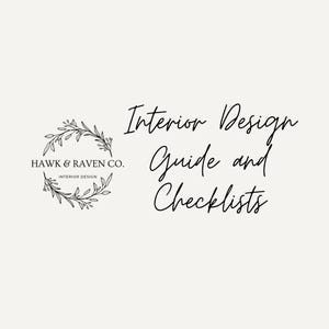 May include: Black and white illustration of a floral wreath with the text "HAWK & RAVEN CO. INTERIOR DESIGN" inside the wreath. The text "Interior Design Guide and Checklists" is written in cursive below the wreath.