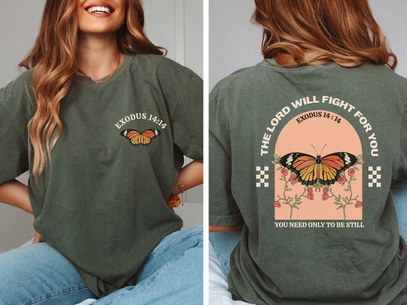 Christian Women T Shirt The Lord Will Fight Christian Women T Shirt The Lord Will Fight
