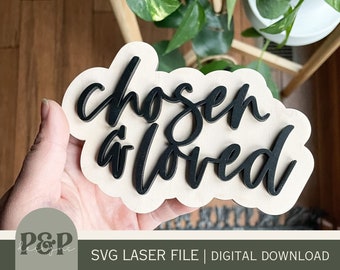 Chosen & Loved Wood Magnet Laser Cut File (Digital Download)