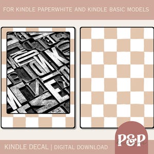 May include: A digital download for a Kindle Paperwhite or Kindle Basic model decal. The decal features a black and white image of a close-up of a collection of letterpress printing blocks. The decal is designed to be placed on the front of the Kindle device.