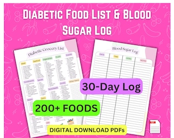 Diabetic Food List Printable, Blood Sugar Log, Type 2 Diabetes Grocery List, Low GI Food List, Food to avoid list, Diabetic grocery list PDF