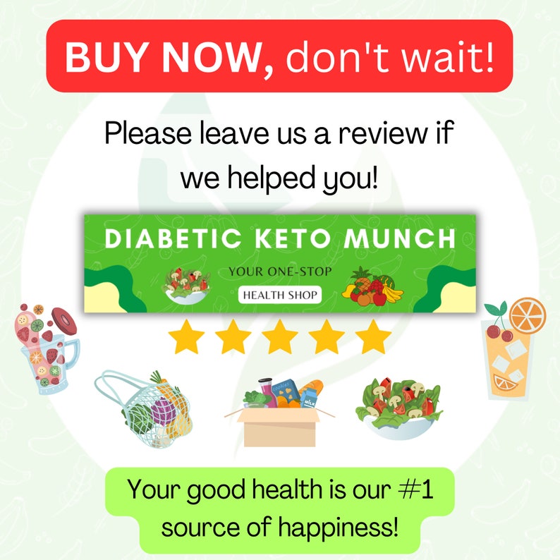 May include: A green and white banner with the text "DIABETIC KETO MUNCHO YOUR ONE-STOP HEALTH SHOP" and five gold stars below it. The banner is surrounded by images of healthy food, including a bowl of salad, a bag of groceries, and a glass of juice.
