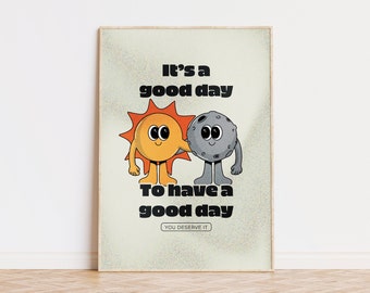 It's a Good Day to Have a Good Day Wall Print, Retro Quote Wall Print, Digital Download Print, Wall Decor, Large Printable Art, Sun and Moon