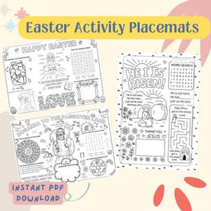 May include: Three black and white printable Easter activity placemats with coloring pages, word searches, and mazes. The placemats feature the phrases "Happy Easter", "Hosanna to the Passover Lamb", and "He is Risen!"