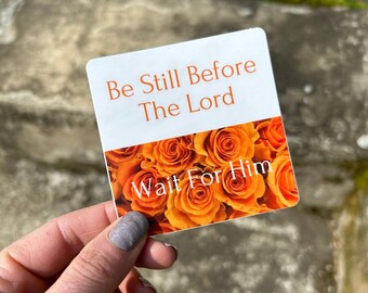 Be Still Before The Lord | Psalm 37:7