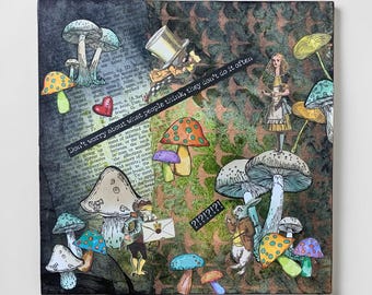 Alice in Wonderland And People - Mixed Media Original Collage – Handmade Whimsical Mushroom Vintage Art